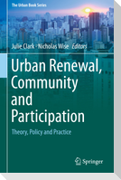Urban Renewal, Community and Participation