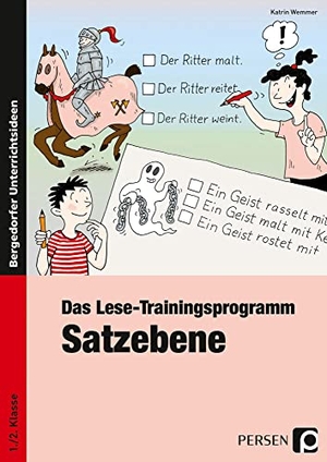Wemmer, Katrin. Das Lese-Trainingsprogramm: Satzebene - 1. und 2. Klasse. Persen Verlag i.d. AAP, 2015.