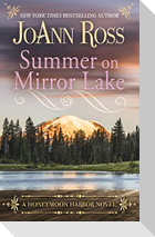 Summer on Mirror Lake