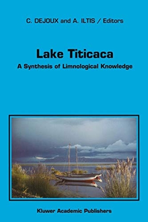 Dejoux, C. (Hrsg.). Lake Titicaca - A Synthesis of Limnological Knowledge. Springer Netherlands, 2013.