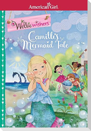 Camille's Mermaid Tale