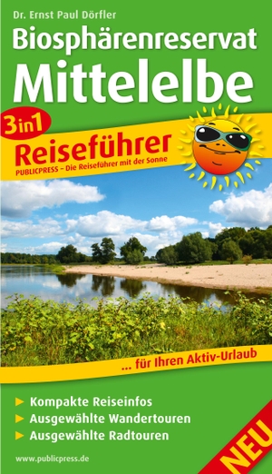 Dörfler, Ernst Paul. 3in1-Reiseführer Biosphärenreservat Mittelelbe - ... für Ihren Aktivurlaub, mit kompakten Reiseinfos, ausgewählten Wander- und Radtouren. Publicpress, 2014.