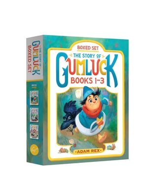 Rex, Adam. The Story of Gumluck Boxed Set - Books 1-3. Chronicle Books, 2026.