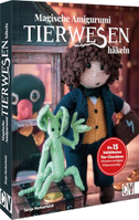 Magische Tierwesen - Amigurumi häkeln