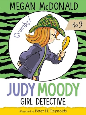 McDonald, Megan. Judy Moody, Girl Detective. Candlewick Press (MA), 2018.