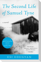 Second Life of Samuel Tyne, The