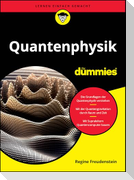 Quantenphysik für Dummies