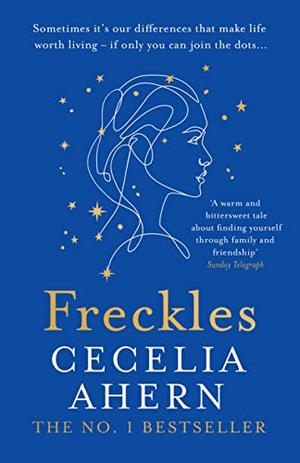 Ahern, Cecelia. Freckles. HarperCollins Publishers, 2022.