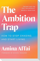 The Ambition Trap