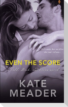 Even the Score