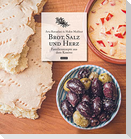 Brot, Salz und Herz
