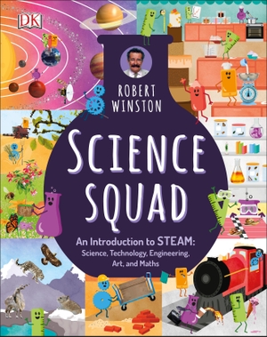 Winston, Robert. Science Squad. DK, 2018.