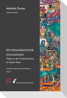 Manifest der demokratischen Zivilisation - Bd. IV