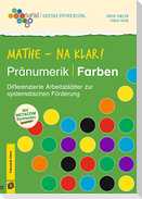 Mathe - na klar! Pränumerik: Farben