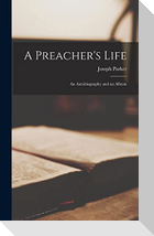 A Preacher's Life