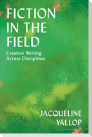Fiction in the Field