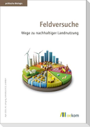 Feldversuche