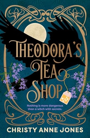 Jones, Christy Anne. Theodora's Tea Shop. Headline, 2026.
