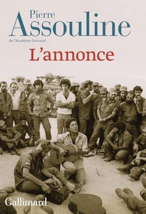 Assouline, Pierre. L'annonce - Roman. Gallimard, 2025.