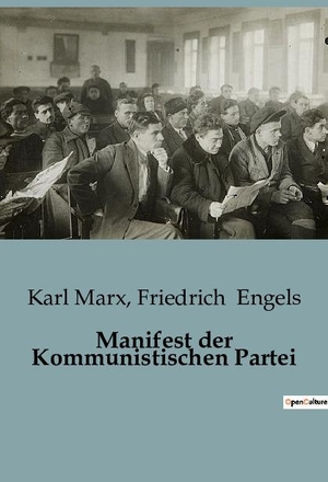 Engels, Friedrich / Karl Marx. Manifest der Kommunistischen Partei. SHS Éditions, 2023.