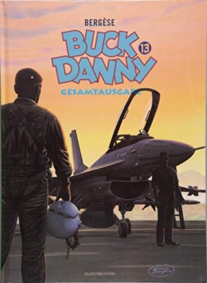 Bergese, Francis. Buck Danny Gesamtausgabe Band 13. Salleck Publications, 2018.