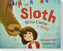 The Sloth Who Came to Stay