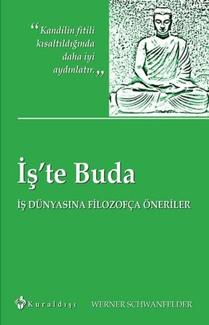 Schwanfelder, Werner. Iste Buda. Kuraldisi Yayincilik, 2015.