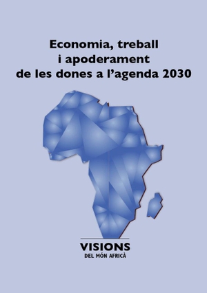 Universitat Pompeu Fabra / Dd, Aa et al. Economia, treball i apoderament de les dones a l'agenda 2030. Publicacions URV, 2020.