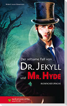 Der seltsame Fall von Dr Jekyll und Mr Hyde