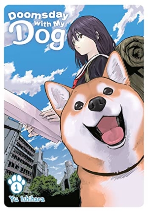 Ishihara, Yu. Doomsday with My Dog, Vol. 1. Yen Press, 2023.
