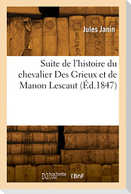 Suite de l'histoire du chevalier Des Grieux et de Manon Lescaut
