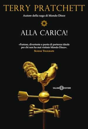Pratchett, Terry. Alla carica!. Salani, 2024.