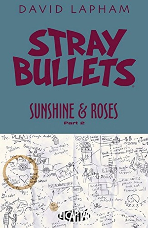 Lapham, David. Stray Bullets: Sunshine & Roses Volume 2. Image Comics, 2018.