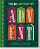 The Biggest Story Advent - 25 Lift-the-Flap Devotions for Families
