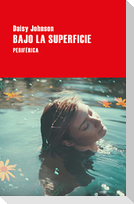 Bajo La Superficie