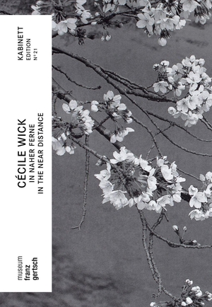 Wesle, Anna (Hrsg.). Cécile Wick. In naher Ferne. Modo Verlag GmbH, 2026.