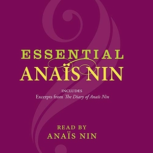 Nin, Anaïs. Essential Anais Nin. HARPERCOLLINS, 2021.