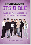The Unofficial Bts Bible