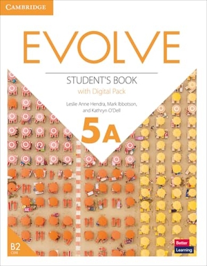 Anne Hendra, Leslie / Ibbotson, Mark et al. Evolve Level 5a Student's Book with Digital Pack. Cambridge University Press, 2022.
