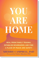 You Are Home