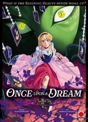 Murianni, Ivana. Once Upon A Dream: A Twisted Tale Manga Volume 2. Panini Publishing Ltd, 2025.