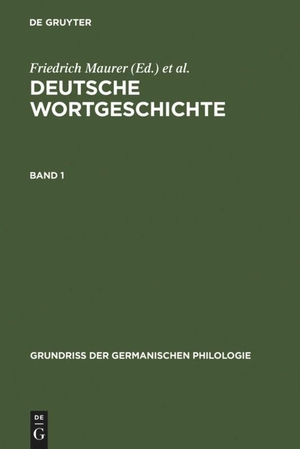 Rupp, Heinz / Friedrich Maurer (Hrsg.). Deutsche Wortgeschichte. Band 1. De Gruyter, 1974.