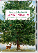 Das große Buch vom Tannenbaum