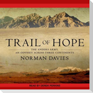 Trail of Hope: The Anders Army, an Odyssey Across Three Continents