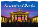 Sunsets of Berlin (Wall Calendar 2024 DIN A4 landscape), CALVENDO 12 Month Wall Calendar