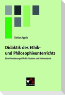 Didaktik des Ethik- und Philosophieunterrichts