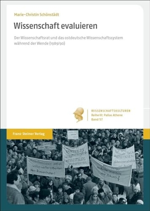 Schönstädt, Marie-Christin. Wissenschaft evaluieren - Der Wissenschaftsrat und das ostdeutsche Wissenschaftssystem während der Wende (1989/90). Steiner Franz Verlag, 2024.