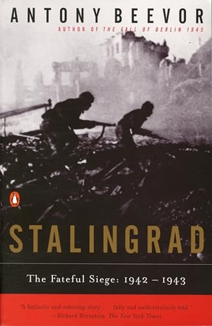 Beevor, Antony. Stalingrad - The Fateful Siege: 1942-1943. Random House, 1999.