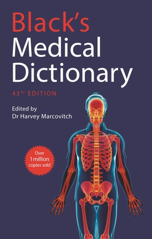 Marcovitch, Harvey. Black's Medical Dictionary. Bloomsbury Publishing plc, 2023.