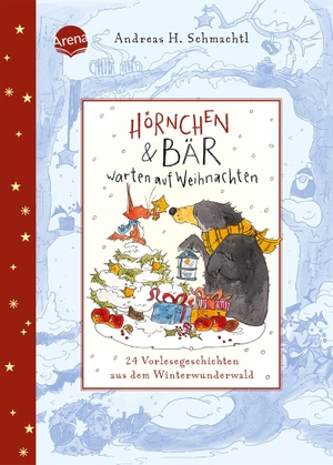 Schmachtl, Andreas H.. Hörnchen & Bär warten auf Weihnachten. 24 Vorlesegeschichten aus dem Winterwunderwald - Stimmungsvolles Vorlesebuch ab 4, eine Geschichte für jeden Tag bis Weihnachten. Arena Verlag GmbH, 2026.